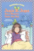 Couverture du livre « Junie B. Jones #8: Junie B. Jones Has a Monster Under Her Bed » de Barbara Park aux éditions Epagine