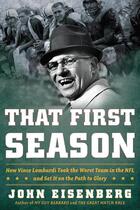 Couverture du livre « That First Season » de Eisenberg John aux éditions Houghton Mifflin Harcourt