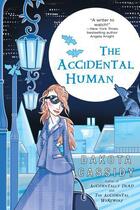 Couverture du livre « The Accidental Human » de Dakota Cassidy aux éditions Penguin Group Us