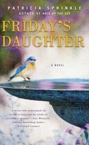 Couverture du livre « Friday's Daughter » de Sprinkle Patricia aux éditions Penguin Group Us