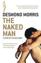 Couverture du livre « The Naked Man » de Desmond Morris aux éditions Random House Digital