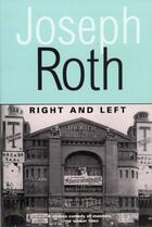 Couverture du livre « Right and Left » de Joseph Roth aux éditions Overlook