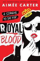 Couverture du livre « Royal blood » de Aimee Carter aux éditions Usborne