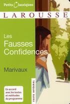 Couverture du livre « Les fausses confidences (édition 2008) » de Pierre De Marivaux aux éditions Larousse