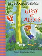 Couverture du livre « Gipsy et Alexis » de Emma Chichester Clark aux éditions Gallimard-jeunesse