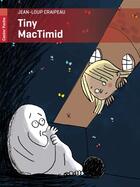 Couverture du livre « Tiny mac timid » de Craipeau Jean-Loup aux éditions Pere Castor