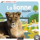 Couverture du livre « La lionne Aswad » de Elisabeth Quertier et Francois-Gilles Grandin aux éditions Nathan