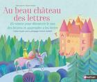 Couverture du livre « Au beau chateau des lettres » de  aux éditions Nathan