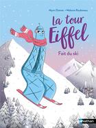 Couverture du livre « La tour Eiffel fait du ski » de Mymi Doinet et Melanie Roubineau aux éditions Nathan