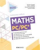 Couverture du livre « Maths ; PC/PC* » de Henri Lemberg et Sylvain Gugger et Laurent Pater et Gerard Rozsavolgyi aux éditions Ediscience