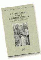 Couverture du livre « Le paganisme dans l'empire romain » de Ramsay Macmullen aux éditions Puf