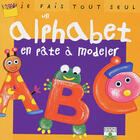 Couverture du livre « Je Fais Tout Seul Un Alphabet En Pate A Modeler » de Isabelle Bochot aux éditions Fleurus