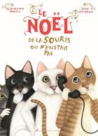 Couverture du livre « Le Noël de la souris qui n'existait pas » de Lisa D'Andrea et Giovanna Zoboli aux éditions Albin Michel