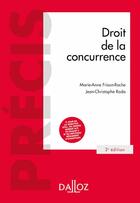 Couverture du livre « Droit de la concurrence » de Jean-Christophe Roda et Marie-Anne Frison-Roche aux éditions Dalloz