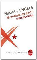 Couverture du livre « Manifeste du parti communiste » de Karl Marx et Friedrich Engels aux éditions Le Livre De Poche