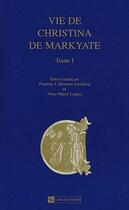 Couverture du livre « La vie de Christina de Markyate t.1 » de L'Hermite-Leclercq aux éditions Cnrs
