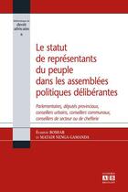 Couverture du livre « Le statut de representants du peuple dans les assemblees politiques deliberantes - parlementaires, d » de Boshab aux éditions Academia