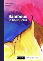 Couverture du livre « Sambouc le bouquetin » de Valerie Bonenfant et Julie Loomis aux éditions Books On Demand