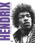 Couverture du livre « Jimi Hendrix » de Ernesto Assante aux éditions Glenat