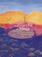 Couverture du livre « La marche du baoyé » de Sigrid Baffert aux éditions Memo