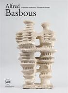 Couverture du livre « Alfred Basbous : un pionnier moderniste / a modernist pioneer » de Roxane Zand et Elizabeth Thornley aux éditions Skira Paris