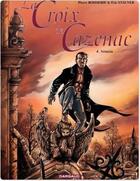 Couverture du livre « La croix de Cazenac Tome 4 : Némésis » de Pierre Boisserie et Eric Stalner aux éditions Dargaud