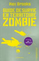 Couverture du livre « Guide de survie en territoire zombie » de Max Brooks aux éditions Calmann-levy