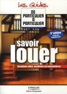 Couverture du livre « Savoir louer (5e édition) » de Guerin/Mira/Giraud aux éditions Organisation