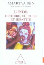 Couverture du livre « L'inde ; histoire, culture et identité » de Sen-A aux éditions Odile Jacob