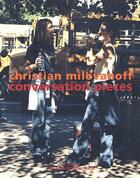 Couverture du livre « Conversation pieces » de Christian Milovanoff aux éditions Actes Sud