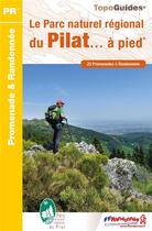 Couverture du livre « Le Parc naturel régional du Pilat... à pied » de  aux éditions Ffrp