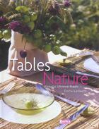 Couverture du livre « Tables nature » de Oliveira-Nauts aux éditions Rustica
