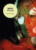 Couverture du livre « Nico the end » de James Young aux éditions Seguier