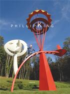 Couverture du livre « Phillip King » de Franck Gautherot aux éditions Les Presses Du Reel