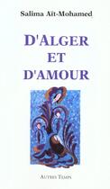 Couverture du livre « D'alger et d'amour » de Salima Ait-Mohamed aux éditions Autres Temps