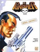 Couverture du livre « Punisher : zéro absolu » de Mike Zeck et Steven Grant et John Beatty aux éditions Marvel France