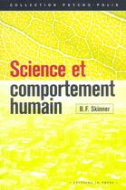 Couverture du livre « Science et comportement humain » de Burrhus Frederic Skinner aux éditions In Press