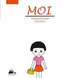 Couverture du livre « Moi » de Shuntaro Tanikawa et Shinta Cho aux éditions Picquier