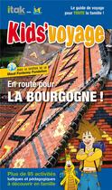 Couverture du livre « En route pour la Bourgogne ! » de  aux éditions Itak