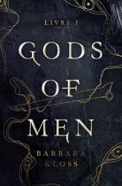 Couverture du livre « Gods of men » de Barbara Kloss aux éditions Rivka