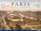 Couverture du livre « Paris ; cartes et vues historiques » de George Sinclair aux éditions Ullmann