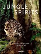 Couverture du livre « Christian ziegler & daisy dent jungle spirits (revised edition) » de Christian Ziegler/Da aux éditions Teneues Verlag