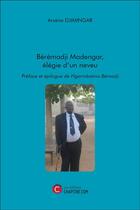 Couverture du livre « Bérémadji Madengar, élégie d'un neveu » de Arsene Djimingar aux éditions Chapitre.com