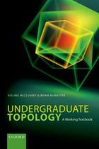 Couverture du livre « Undergraduate Topology: A Working Textbook » de Mcmaster Brian aux éditions Oup Oxford