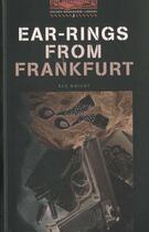 Couverture du livre « Ear-rings from frankfurt niveau: 2 » de Wright aux éditions Oxford Up Elt