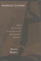 Couverture du livre « American Lazarus: Religion and the Rise of African-American and Native » de Brooks Joanna aux éditions Oxford University Press Usa