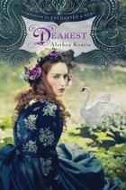 Couverture du livre « Dearest » de Kontis Alethea aux éditions Houghton Mifflin Harcourt