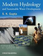 Couverture du livre « Modern Hydrology and Sustainable Water Development » de S. K. Gupta aux éditions Wiley-blackwell