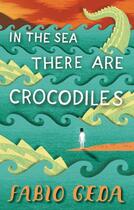 Couverture du livre « In the Sea There Are Crocodiles » de Fabio Geda aux éditions Random House Digital
