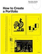 Couverture du livre « How to create a portoflio » de Fig Taylor aux éditions Laurence King